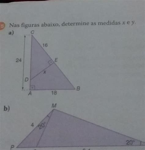 Nas Figuras Abaixo Determine As Medidas X E Y A Brainly Br