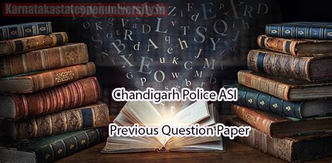 Chandigarh Police Asi Previous Question Paper Soon All Updates