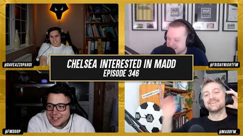 5 Star Potential Podcast 346 Chelsea Interested In Madd Youtube