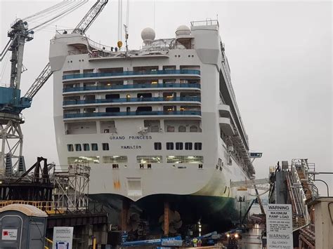 Grand Princess Drydock March Princess Cruises Cruise Critic