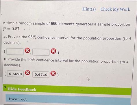 Solved Hint S Check My Work A Simple Random Sample Of Chegg