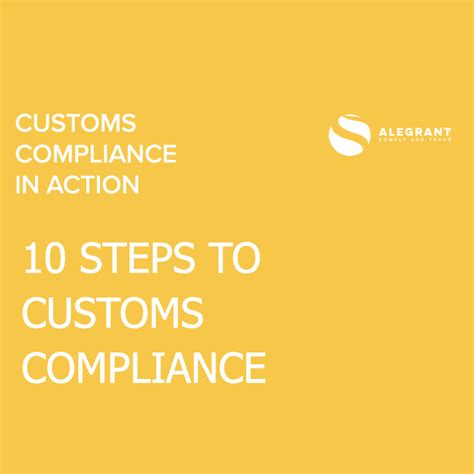 10 Steps To Customs Compliance