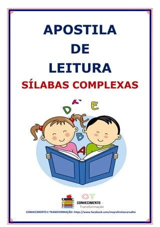 APOSTILA DE LEITURA SÍLABAS COMPLEXAS 1 pdf