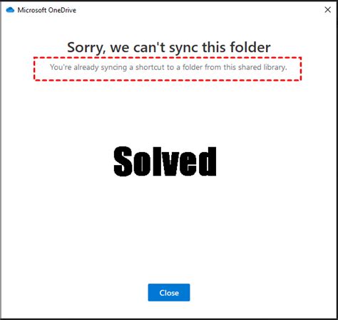 Fixed Youre Already Syncing A Shortcut To A Folder From This Shared