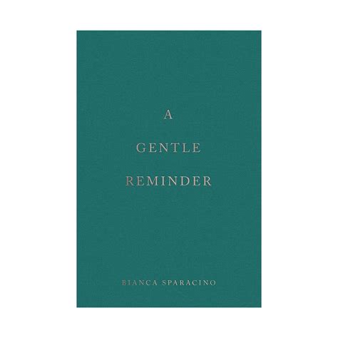 A Gentle Reminder By Bianca Sparacino English Book Th