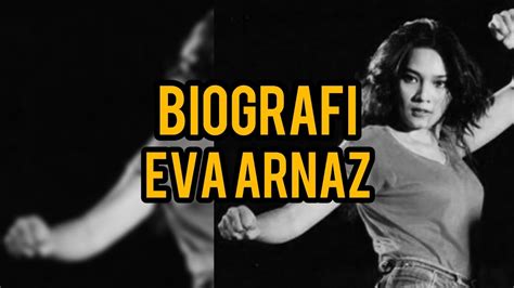 Biografi Eva Arnaz Indonesia 90s Youtube