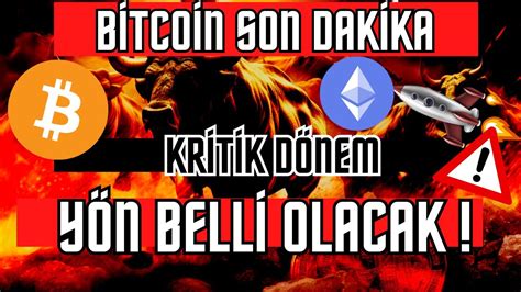 BİTCOİN SON DAKİKA KISA VADE DİKKAT SONRA YÜKSELECEK BITCOIN ALTCOIN