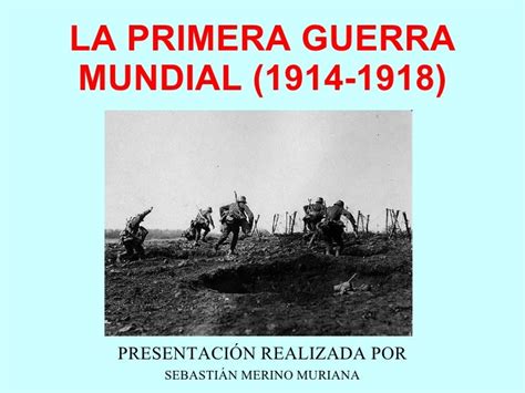 La Primera Guerra Mundial 1914 1918