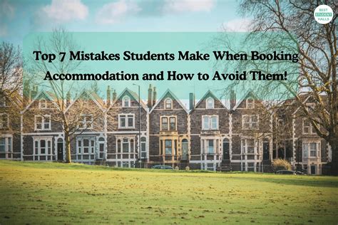 Top 7 Student Housing Mistakes & How to Avoid Them