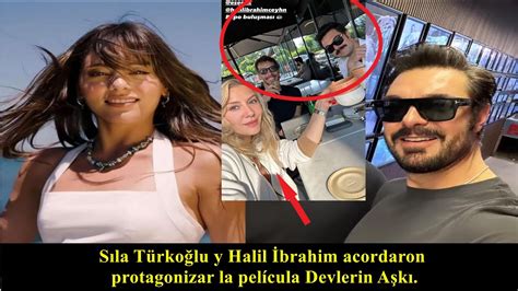 Sıla Türkoğlu y Halil İbrahim acordaron protagonizar la película