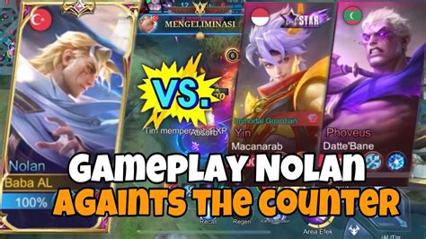 Gameplay Nolan Againts The Counter Mobile Legends Top Global