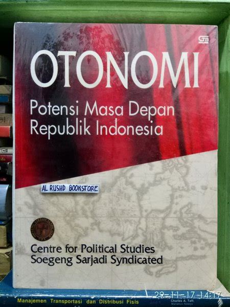 Jual Buku Original Otonomi Potensi Masa Depan Republik Indonesia Di