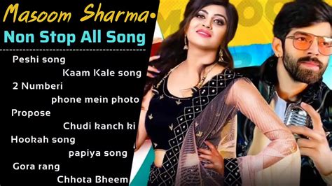 Masoom Sharma All Song New Haryanvi Songs Haryanavi Top Hits