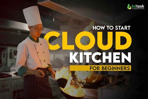 How To Start Cloud Kitchen For Beginners The Ultimate Guide