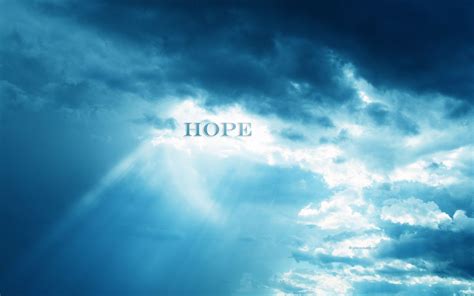 Hope Wallpapers On Wallpaperdog