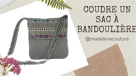 Coudre un sac à bandoulière Tuto Couture Madalena YouTube