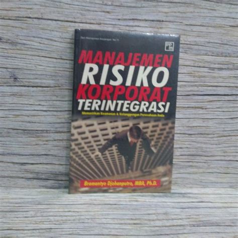 Jual Manajemen Risiko Korporat Terintegrasi Memastikan Keamanan Dan