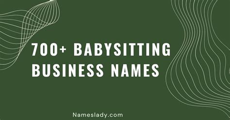 700 Unique Babysitting Business Names To Inspire You Nameslady