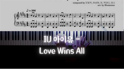 아이유 Iu Love Wins All 피아노 악보 튜토리얼 Piano Sheet Music Youtube