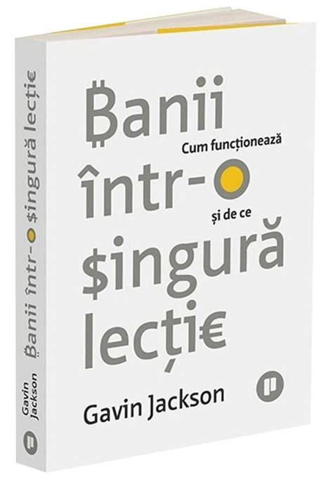 Gavin Jackson Banii Intr O Singura Lectie Cum Functioneaza Si De Ce