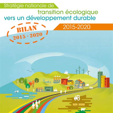 Bilan De La Stratégie Nationale De Transition écologique Vers Un