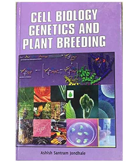 Cell Biology Genetics And Plant Breeding Buy Cell Biology Genetics