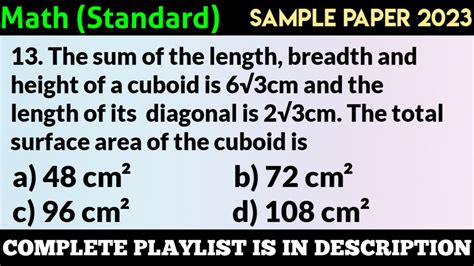 The Sum Of The Length Breadth And Height Of A Cuboid Is Cm And The