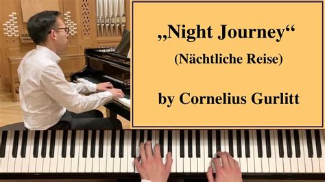 Gurlitt Night Journey Nächtliche Reise Piano Tutorial YouTube