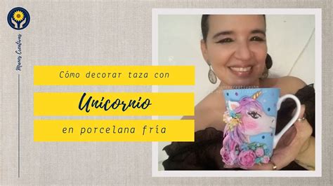 C Mo Decorar Taza Con Unicornio Escuela Manos Creativas Youtube