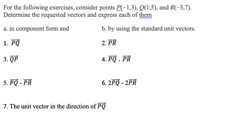 Solved For The Following Exercises Consider Points Chegg