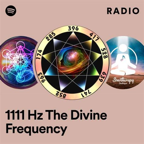 1111 Hz The Divine Frequency Radio Playlist By Spotify Spotify