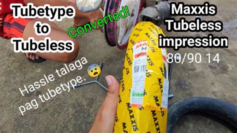 Tubetype To Tubeless Magtu Tubetype Ka Pa Ba Maxxis First