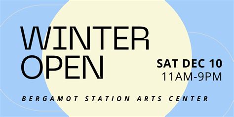 WINTER OPEN at Bergamot Station Arts Center — Bergamot Station ARTS CENTER