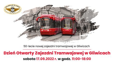 Tramwaje L Skie S A Zapraszamy Na Dzie Otwarty Zajezdni