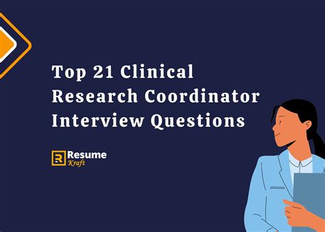 Top 21 Clinical Research Coordinator Interview Questions In 2024 Resumekraft