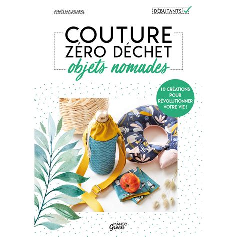 Livre couture Couture zéro déchet objets nomades Mercerine