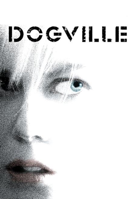 Dogville (2003) — The Movie Database (TMDb)