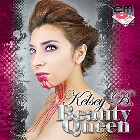 Play Beauty Queen By Kelsey B On Amazon Music