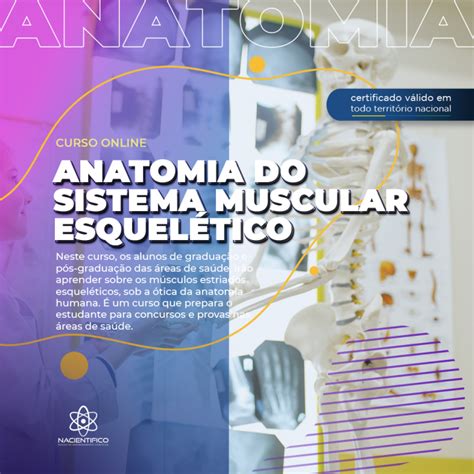 Anatomia do Sistema Muscular Esquelético NACIENTIFICO