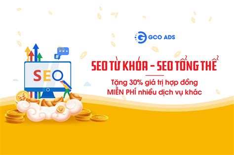 Năm mới KHỞI PHÁT cùng Ưu đãi Marketing hấp dẫn từ GCO GCO Ads