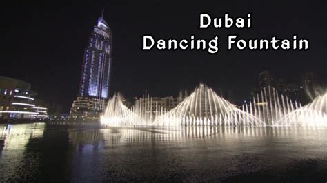 Amazing Dubai Dancing Fountain Top Dubai Attraction The