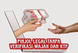 6 Daftar Aplikasi Pinjol Tanpa KTP Dan Verifikasi Wajah Terbaru 2024