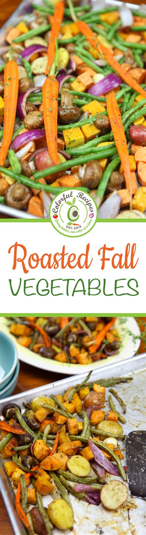 Roasted Fall Vegetables - Colorful Recipes