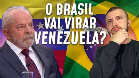 O Brasil Vai Virar Uma Venezuela Veja A Opini O De Especialistas Youtube