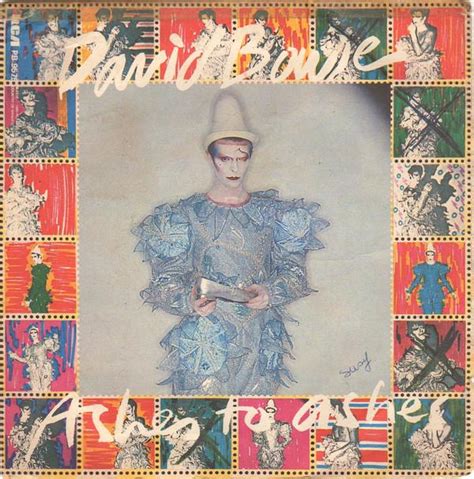 On August St David Bowie Released Ashes To Ashes B W Its No