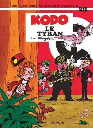 Spirou Et Fantasio Tome Kodo Le Tyran Edition Sp Ciale