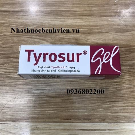 Tyrosur GEL - Nhà Thuốc Bệnh Viện - Đặt Mua 0936802200