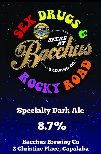 Sex Drugs And Rocky Road Bacchus Brewing Co Untappd