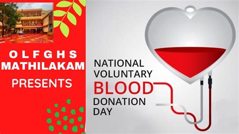 National Voluntary Blood Donation Day Presented By Olfghs Mathilakam