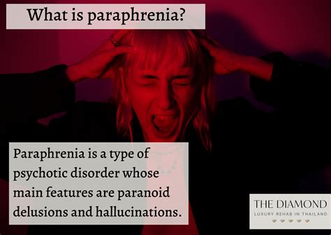 Paraphrenia Definition Causes Symptoms And Treatments The Diamond